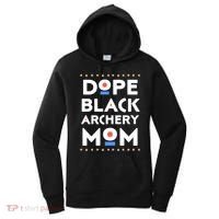 Dope Black Archery Mom African Pride Hbcu Melanin Sports Great Gift Women's Hoodie thumb 0