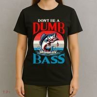 DonT Be A Dumb Bass Funny Fishing T-Shirt thumb 4