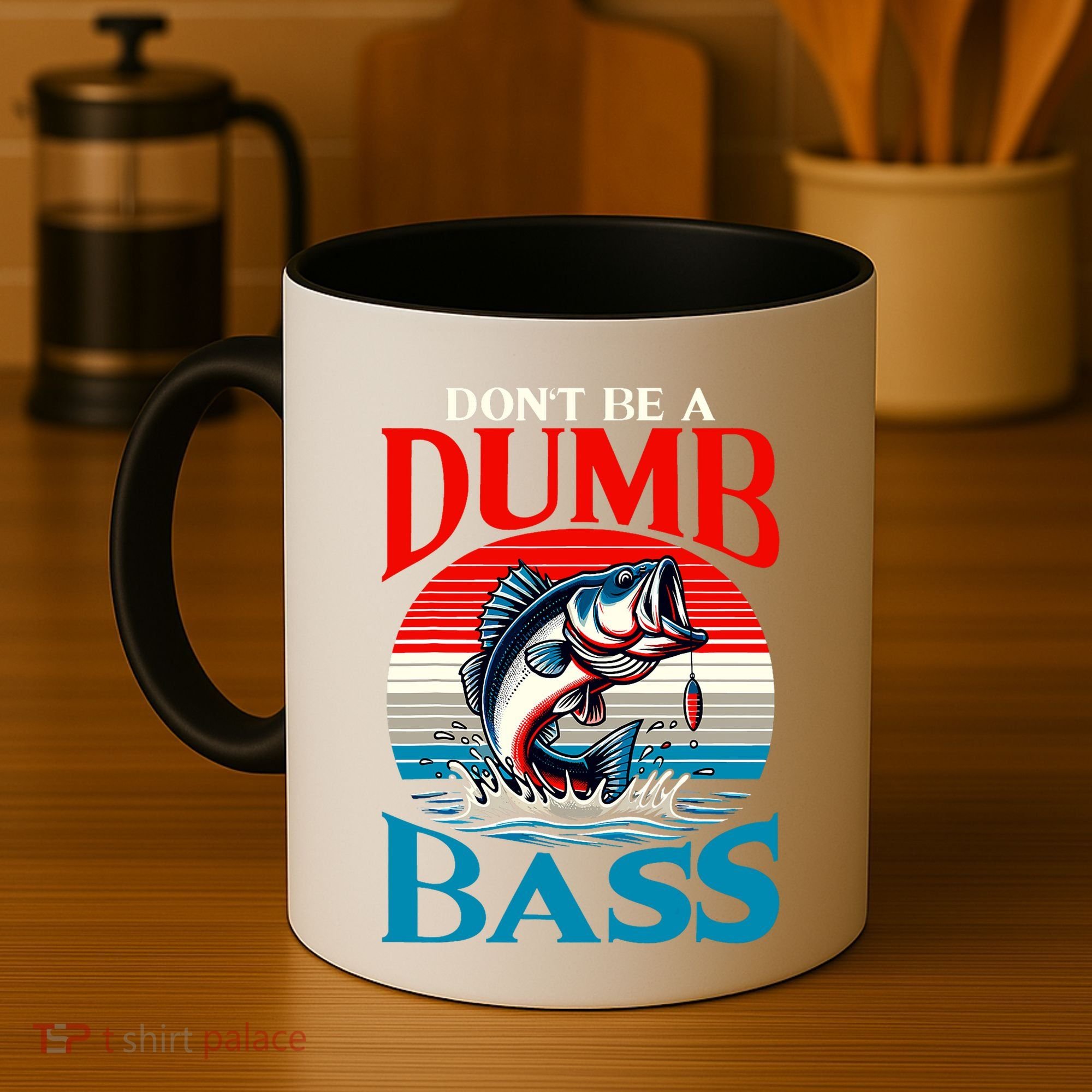 DonT Be A Dumb Bass Funny Fishing Coffee Mug