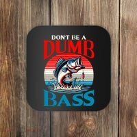 DonT Be A Dumb Bass Funny Fishing Coaster thumb 0
