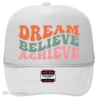 Dream Believe Achieve Positive Quote Hat thumb 0