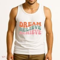 Dream Believe Achieve Positive Quote Tank Top thumb 3