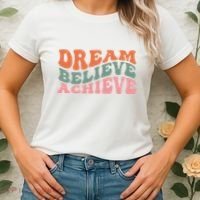 Dream Believe Achieve Positive Quote Women's T-Shirt thumb 2