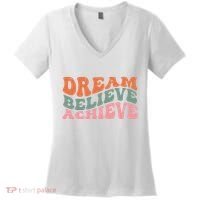 Dream Believe Achieve Positive Quote Women's V-Neck T-Shirt thumb 0