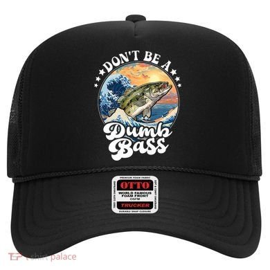 DonT Be A Dumb Bass Hat
