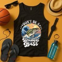 DonT Be A Dumb Bass Tank Top thumb 4