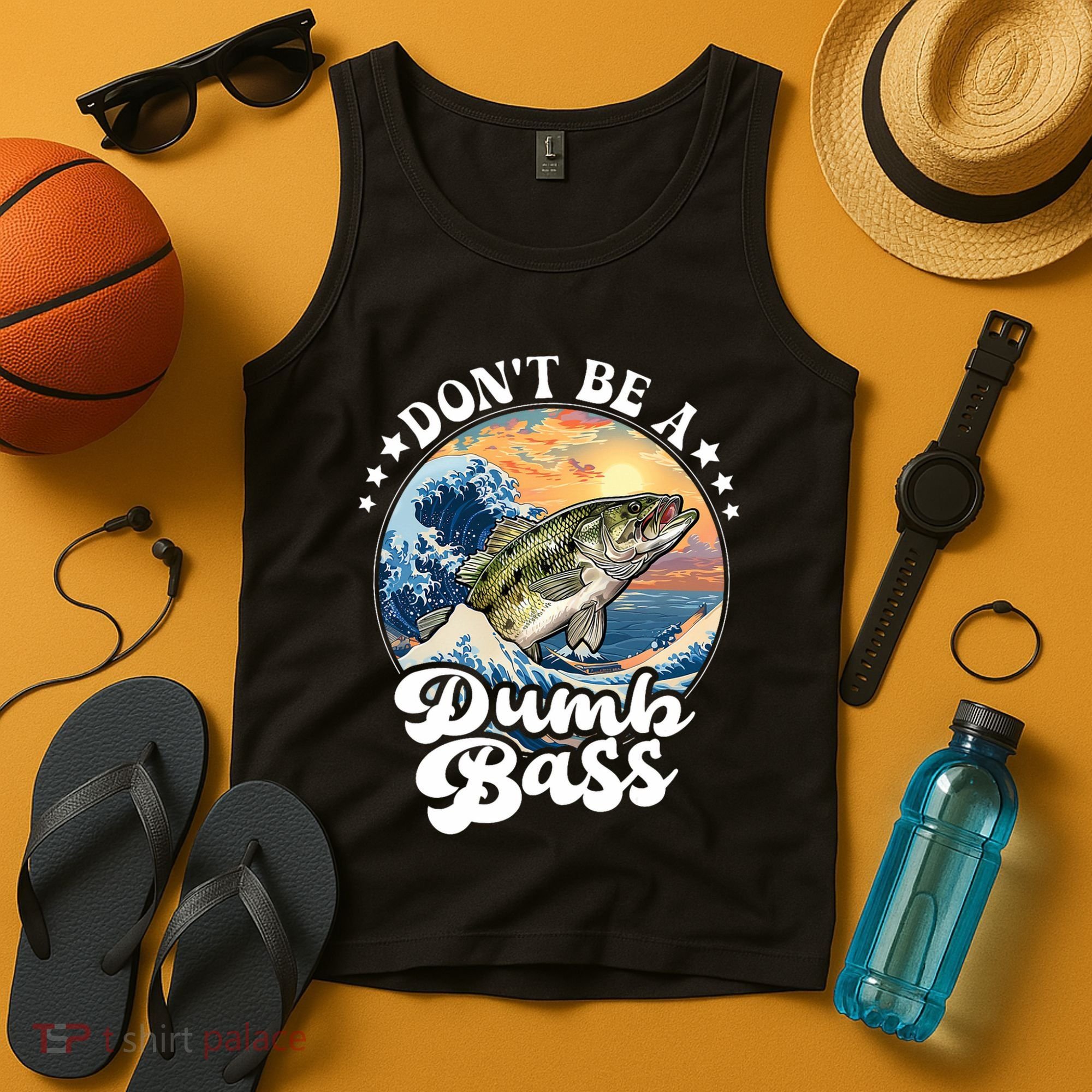 DonT Be A Dumb Bass Tank Top