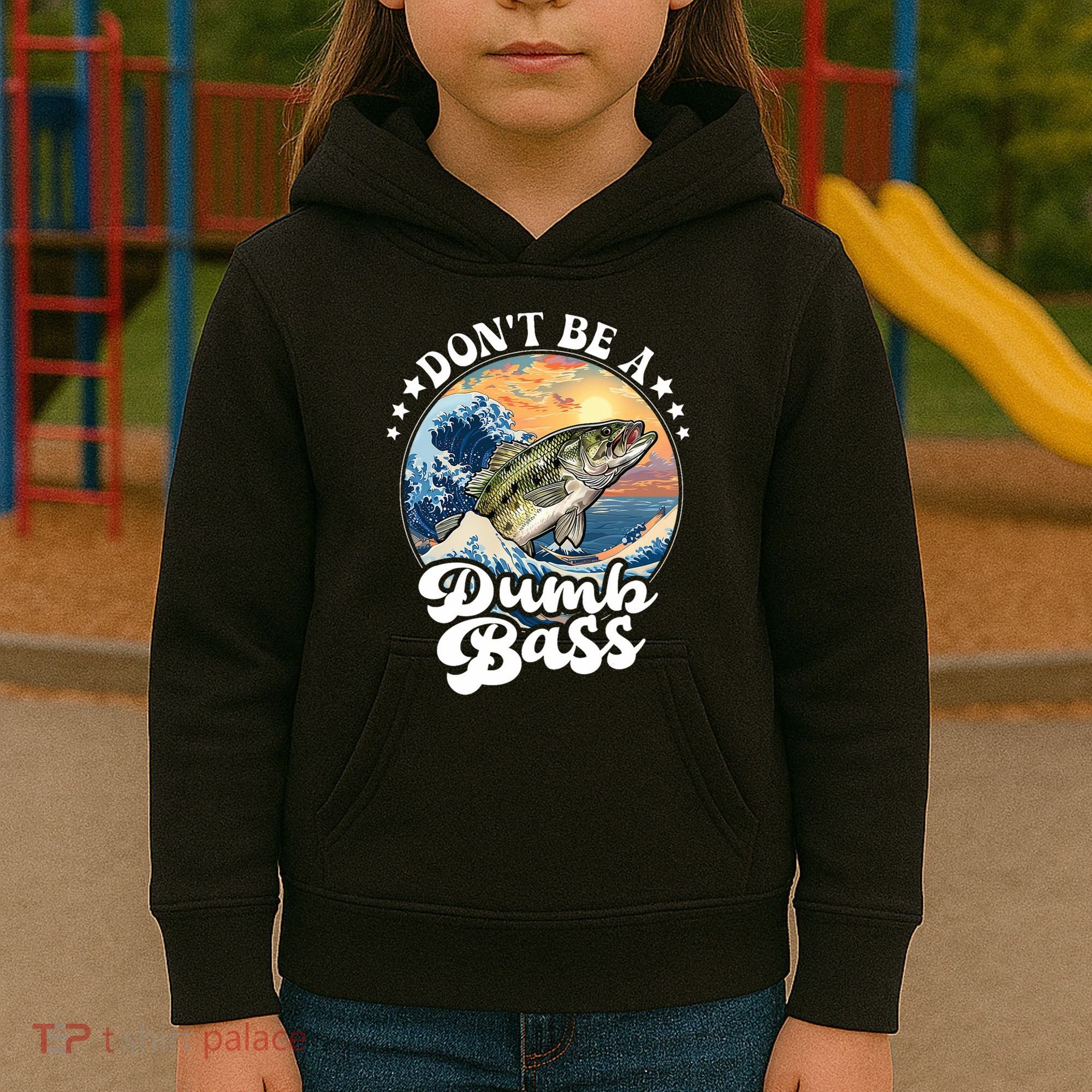 DonT Be A Dumb Bass Kids Hoodie