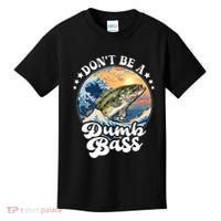 DonT Be A Dumb Bass Kids T-Shirt thumb 0