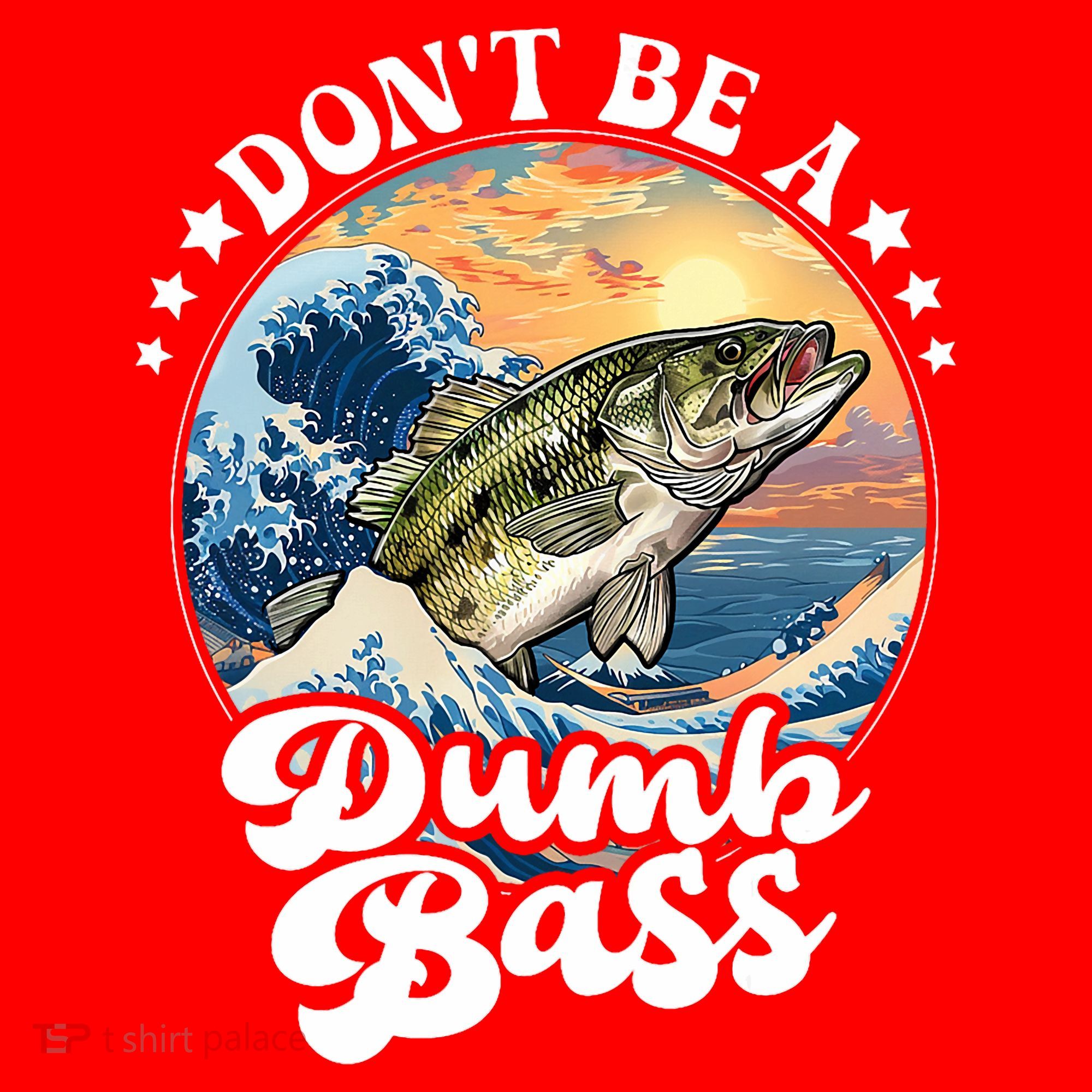 DonT Be A Dumb Bass Santa Hat