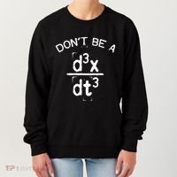DonT Be A Jerk Funny Nerdy Math Physics Joke Pun Women's Sweatshirt thumb 0
