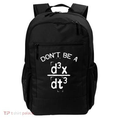 DonT Be A Jerk Funny Nerdy Math Physics Joke Pun Backpack