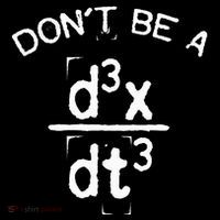DonT Be A Jerk Funny Nerdy Math Physics Joke Pun Toddler T-Shirt thumb 4