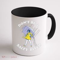 Don't Be A Salty Bitch Trending Tee Coffee Mug thumb 1