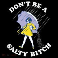 Don't Be A Salty Bitch Trending Tee Polo thumb 3
