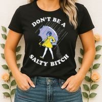 Don't Be A Salty Bitch Trending Tee Women's T-Shirt thumb 2