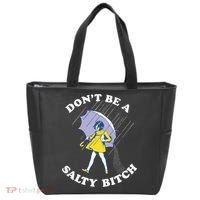 Don't Be A Salty Bitch Trending Tee Tote Bag thumb 0