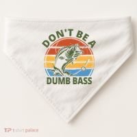 Dont Be A Dumb Bass Funny Fishing USA-Made Doggie Bandana thumb 0