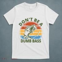Dont Be A Dumb Bass Funny Fishing T-Shirt thumb 5