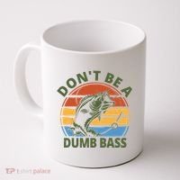 Dont Be A Dumb Bass Funny Fishing Coffee Mug thumb 0