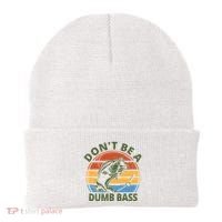 Dont Be A Dumb Bass Funny Fishing Beanie thumb 0