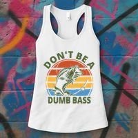 Dont Be A Dumb Bass Funny Fishing Women's Tank Top thumb 3