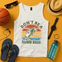Dont Be A Dumb Bass Funny Fishing Tank Top thumb 4