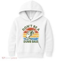 Dont Be A Dumb Bass Funny Fishing Kids Hoodie thumb 0
