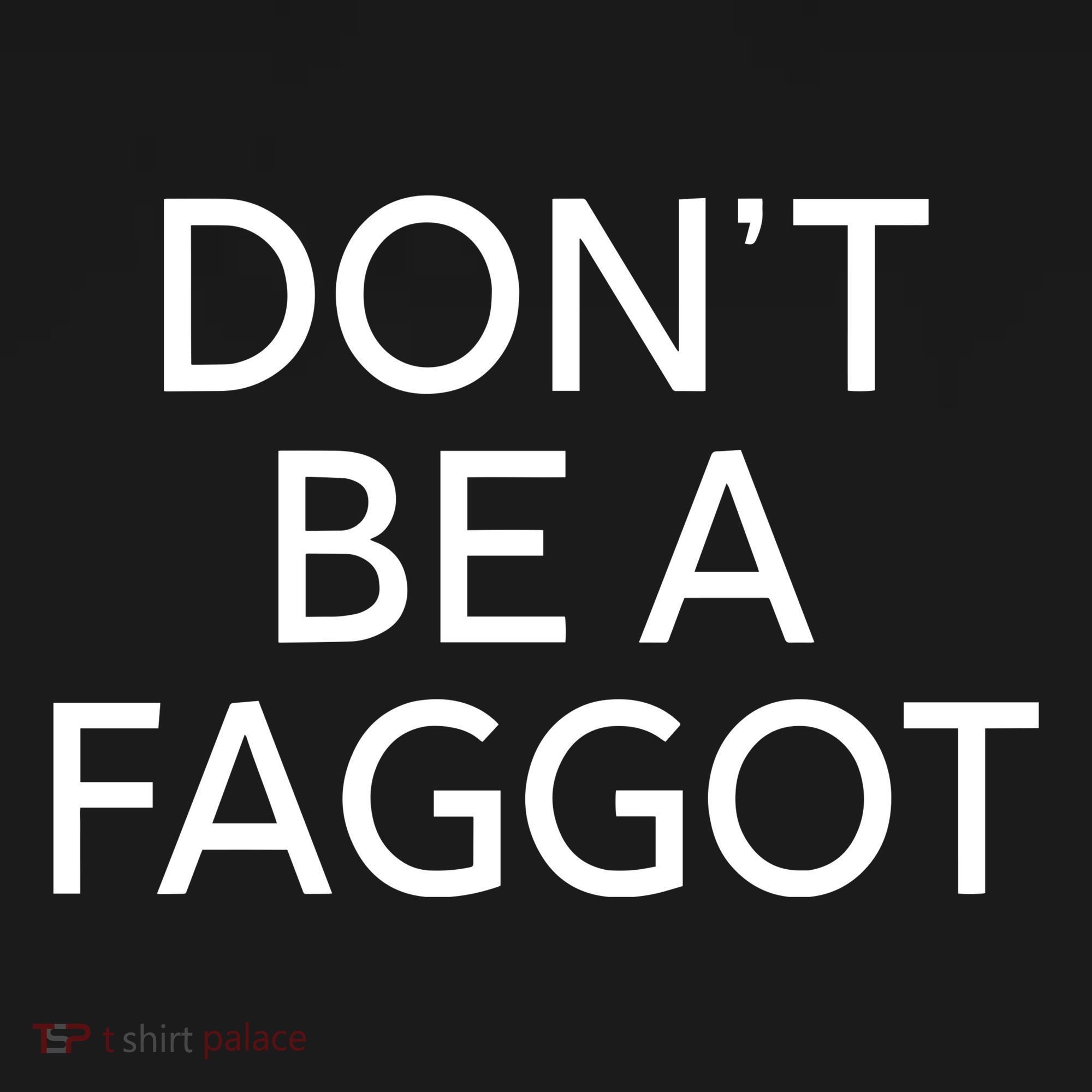 DonT Be A Faggot Polo