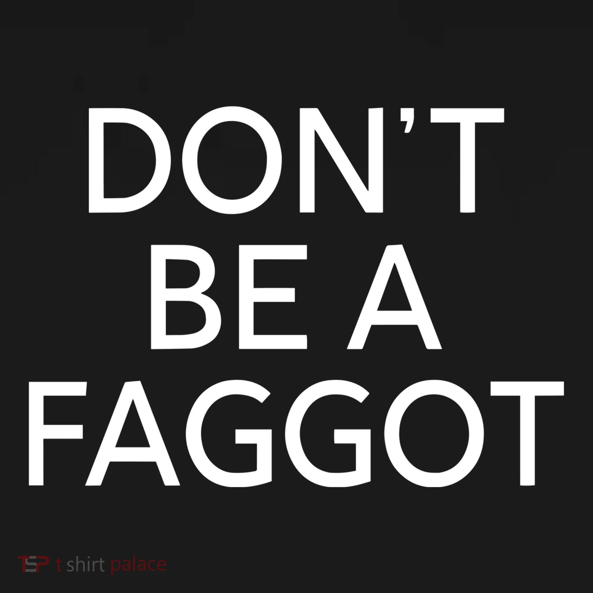 DonT Be A Faggot Ornament