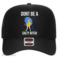 Dont Be A Salty Gift Hat thumb 0