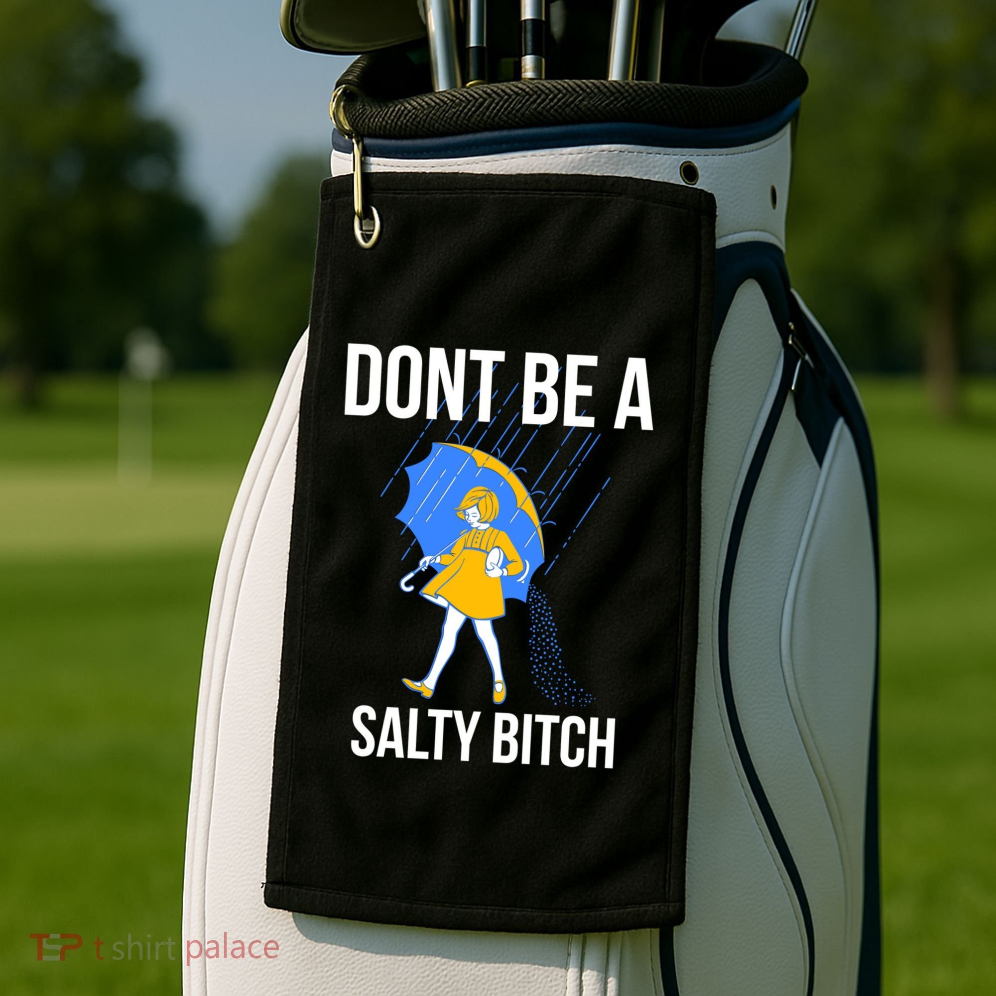 Dont Be A Salty Gift Golf Towel