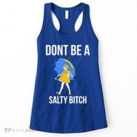 Dont Be A Salty Gift Women's Tank Top thumb 0