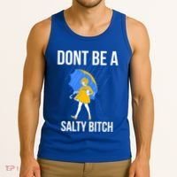 Dont Be A Salty Gift Tank Top thumb 3