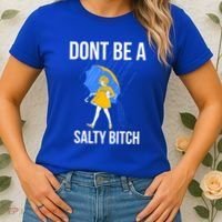 Dont Be A Salty Gift Women's T-Shirt thumb 2