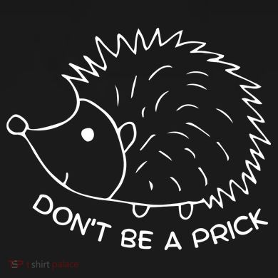 Don't Be A Prick Funny Hedgehog Cute Hedgehog City Backpack