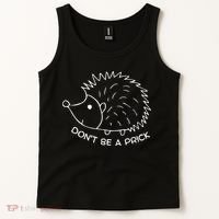 Don't Be A Prick Funny Hedgehog Cute Hedgehog Tank Top thumb 2