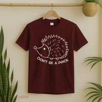 Don't Be A Prick Funny Hedgehog Cute Hedgehog T-Shirt thumb 2