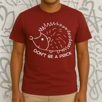 Don't Be A Prick Funny Hedgehog Cute Hedgehog T-Shirt thumb 3