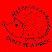Don't Be A Prick Funny Hedgehog Cute Hedgehog Santa Hat thumb 1