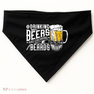 Drinking Beers And Growing Beards Funny Drinking Party USA-Made Doggie Bandana