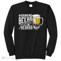 Drinking Beers And Growing Beards Funny Drinking Party Sweatshirt thumb 0