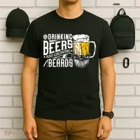 Drinking Beers And Growing Beards Funny Drinking Party T-Shirt thumb 6