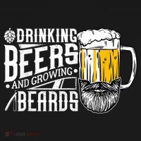 Drinking Beers And Growing Beards Funny Drinking Party T-Shirt thumb 7