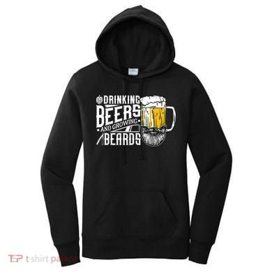 Drinking Beers And Growing Beards Funny Drinking Party Women's Hoodie