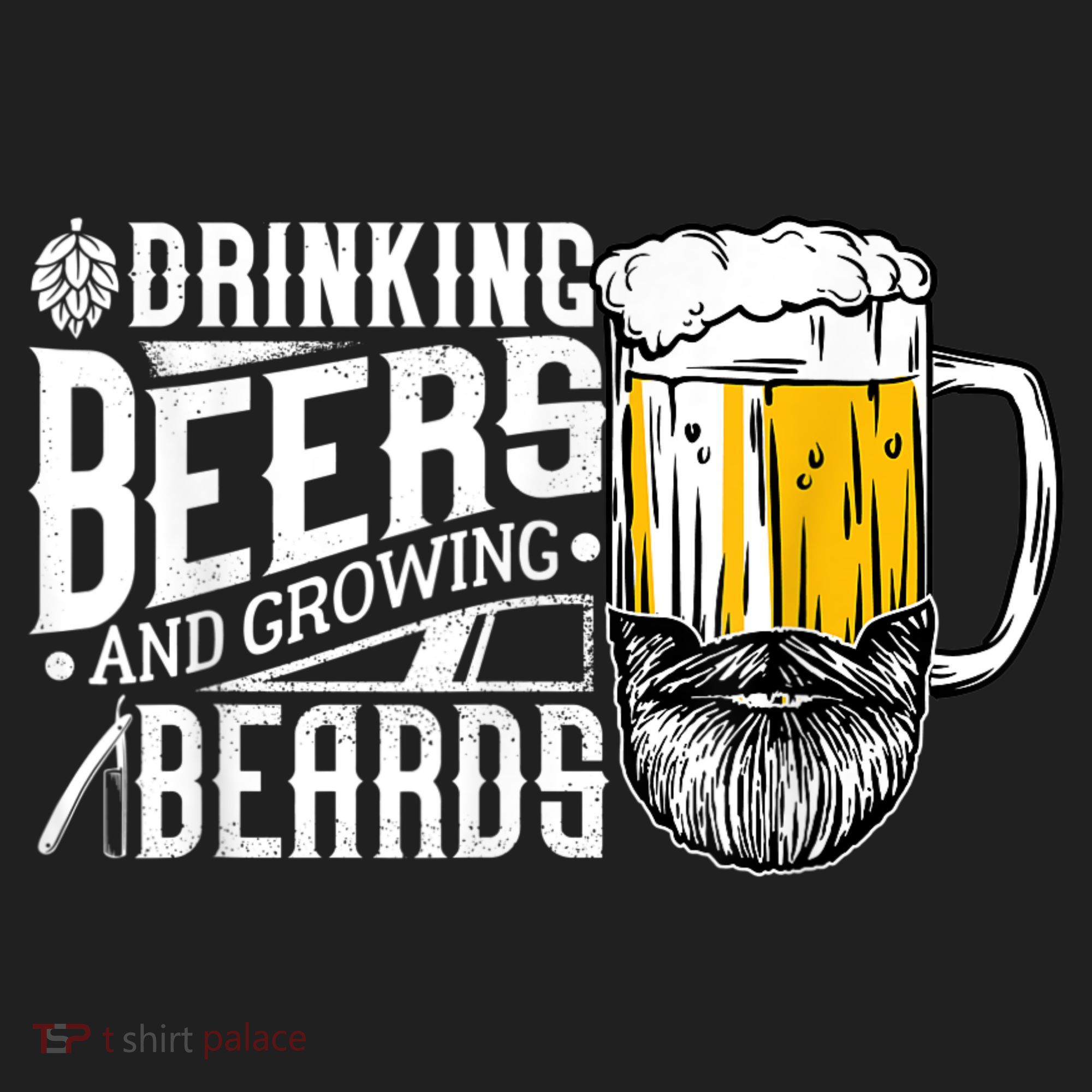 Drinking Beers And Growing Beards Funny Drinking Party Hat