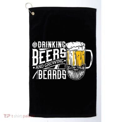 Drinking Beers And Growing Beards Funny Drinking Party Golf Towel