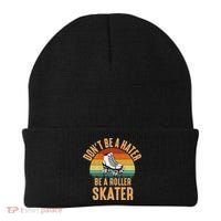 Don't Be A Hater Be A Roller Skater Roller Skate Great Gift Beanie thumb 0