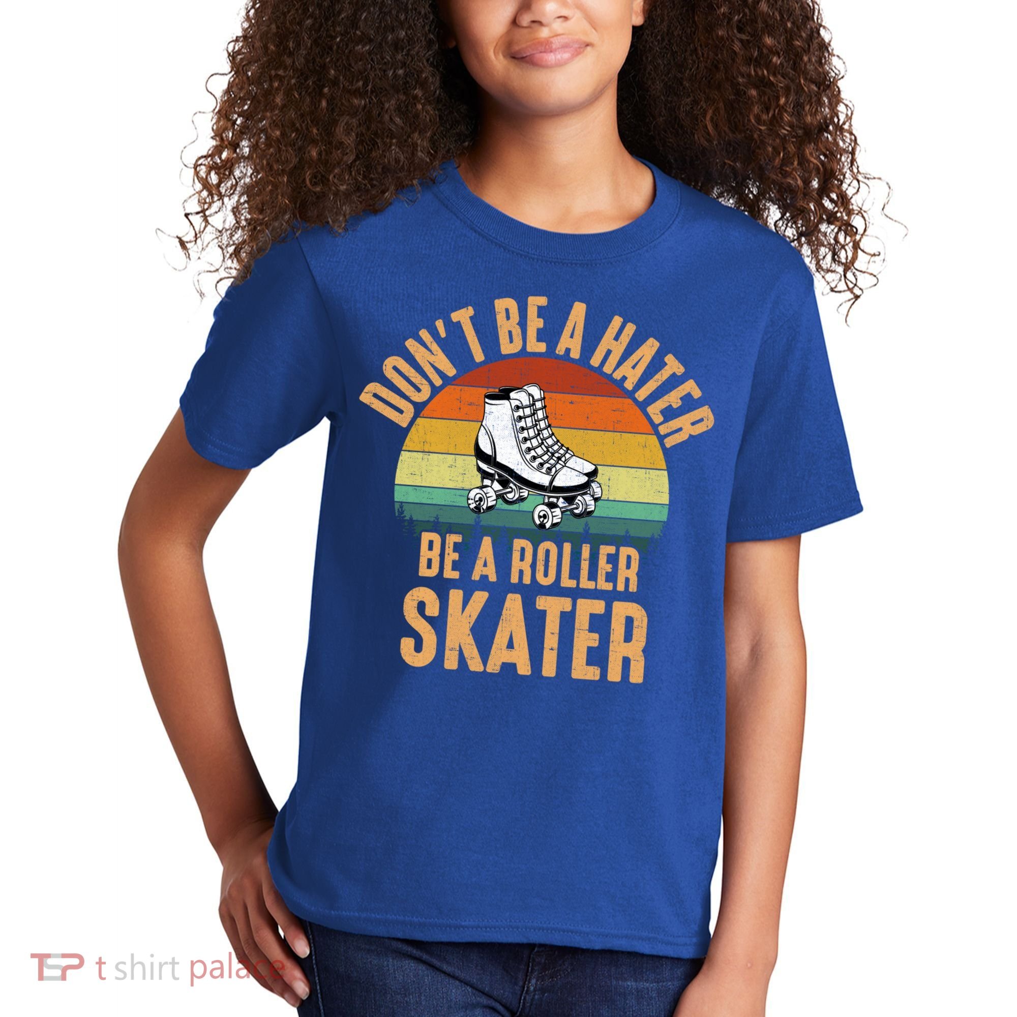 Don't Be A Hater Be A Roller Skater Roller Skate Great Gift Kids T-Shirt