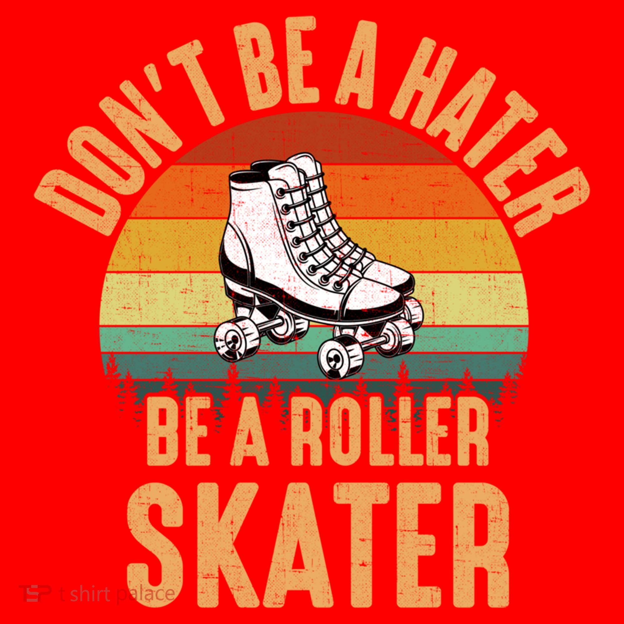 Don't Be A Hater Be A Roller Skater Roller Skate Great Gift Santa Hat